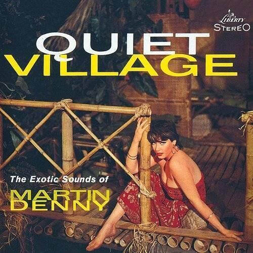 DENNY,MARTIN - QUIET VILLAGE Vinyl LP