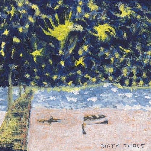 DIRTY THREE - WHATEVER YOU LOVE YOU ARE Vinyl LP