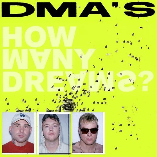 DMA'S - HOW MANY DREAMS Vinyl LP