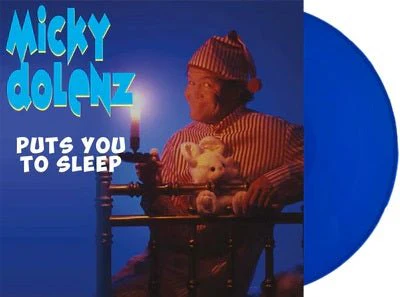 DOLENZ,MICKY - PUTS YOU TO SLEEP Vinyl LP