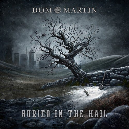 MARTIN,DOM - BURIED IN THE HAIL Vinyl LP