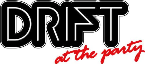 DRIFT - AT THE PARTY Vinyl LP