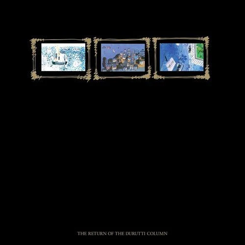 DURUTTI COLUMN - RETURN OF THE DURUTTI COLUMN (45TH ANNIVERSARY ED) Vinyl LP