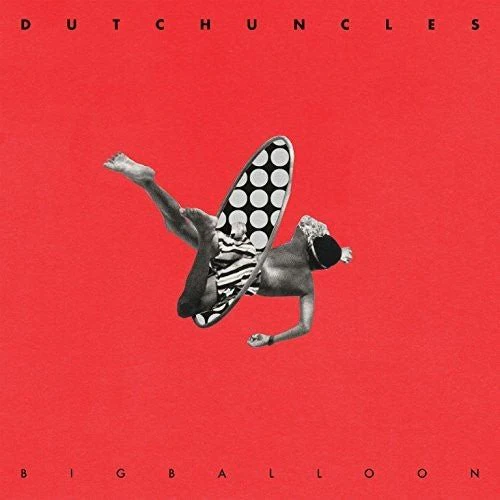DUTCH UNCLES - BIG BALLOON Vinyl LP