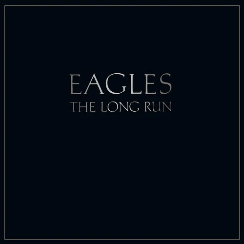 EAGLES - LONG RUN Vinyl LP