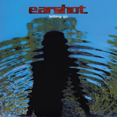 EARSHOT - LETTING GO Vinyl LP