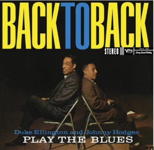 ELLINGTON,DUKE / HODGES,JOHNNY - BACK TO BACK (VERVE ACOUSTIC SOUNDS SERIES) Vinyl LP