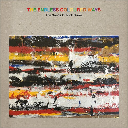 ENDLESS COLOURED WAYS: SONGS OF NICK DRAKE / VAR Vinyl LP