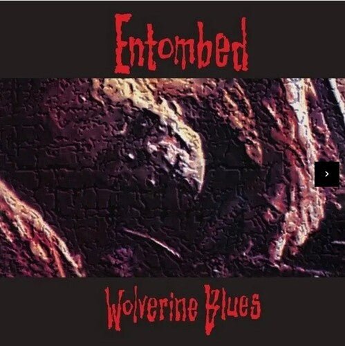 ENTOMBED - WOLVERINE BLUES Vinyl LP