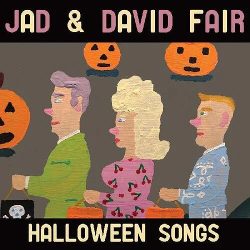 FAIR,JAD & DAVID - HALLOWEEN SONGS Vinyl LP