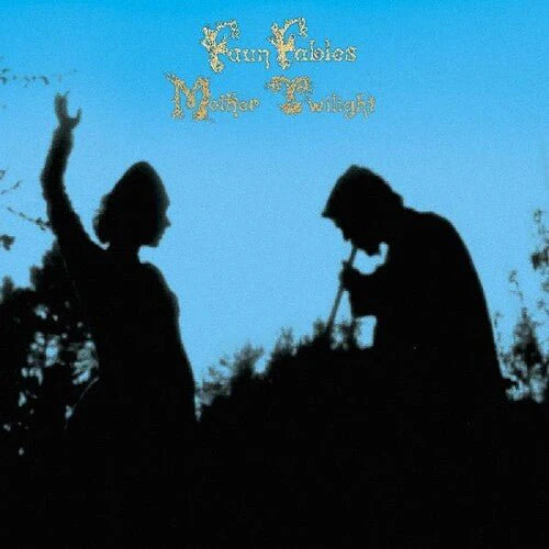 FAUN FABLES - MOTHER TWILIGHT Vinyl LP