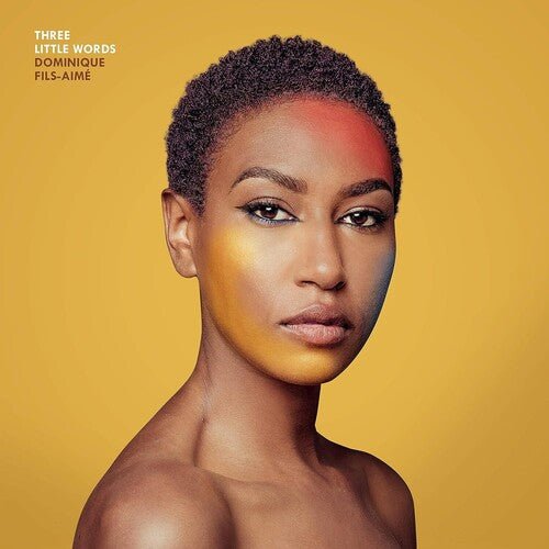 FILS-AIME,DOMINIQUE - THREE LITTLE WORDS Vinyl LP
