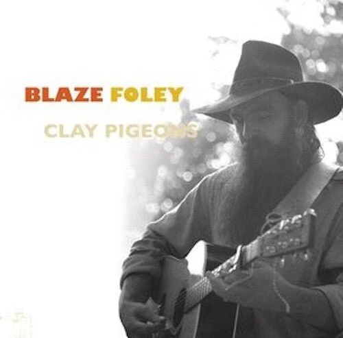 FOLEY,BLAZE - CLAY PIGEONS Vinyl LP