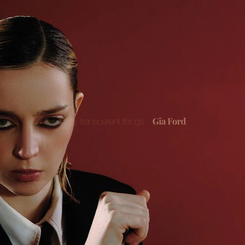 FORD,GIA - TRANSPARENT THINGS Vinyl LP