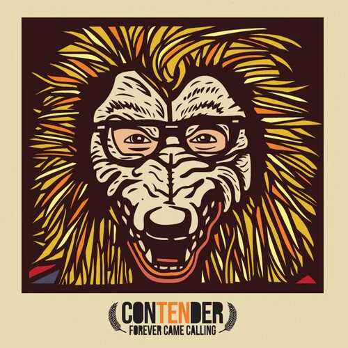 FOREVER CAME CALLING - CONTENDER Vinyl LP