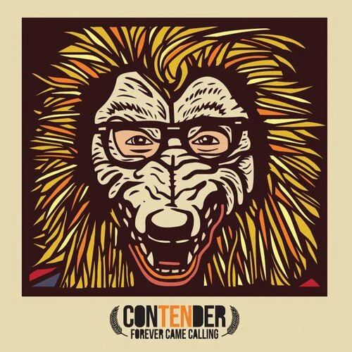 FOREVER CAME CALLING - CONTENDER Vinyl LP
