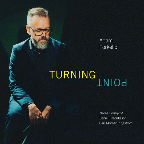 FORKELID,ADAM - TURNING POINT Vinyl LP