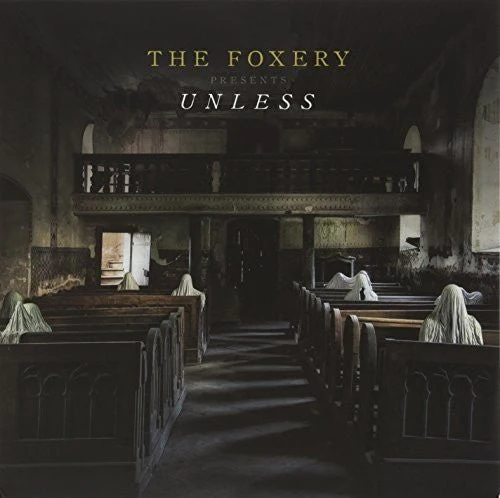 FOXERY - UNLESS Vinyl LP