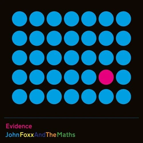 FOXX,JOHN & THE MATHS - EVIDENCE Vinyl LP