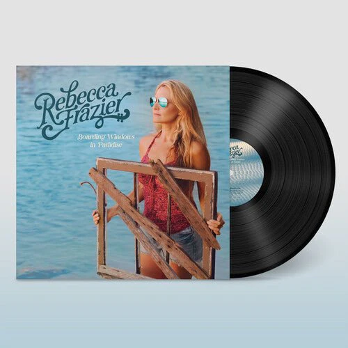 FRAZIER,REBECCA - BOARDING WINDOWS IN PARADISE Vinyl LP