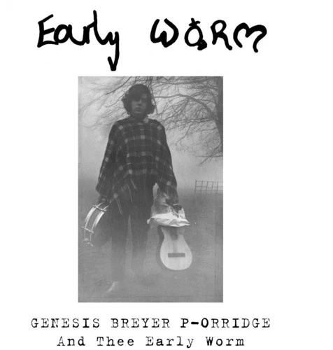 GENESIS P-ORRIDGE - EARLY WORM Vinyl LP