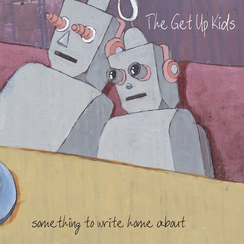 GET UP KIDS - SOMETHING TO WRITE HOME ABOUT (25TH ANNIVERSARY Vinyl LP