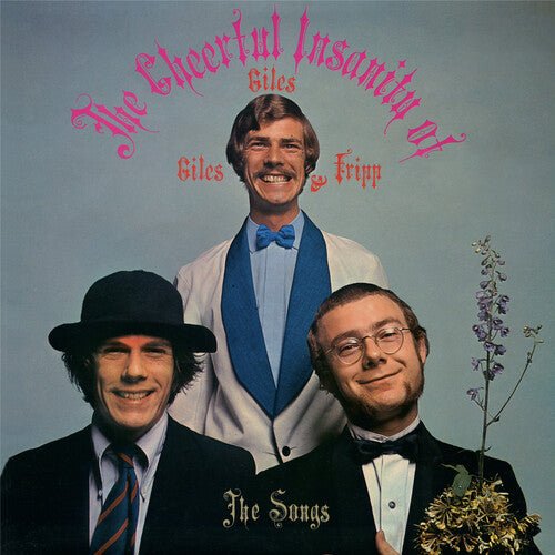 GILES GILES & FRIPP - CHEERFUL INSANITY OF GILES GILES & FRIPP-THE SONGS Vinyl LP