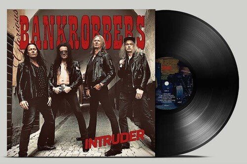 GLORIOUS BANKROBBERS - INTRUDER Vinyl LP