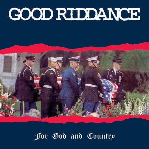 GOOD RIDDANCE - FOR GOD & COUNTRY Vinyl LP