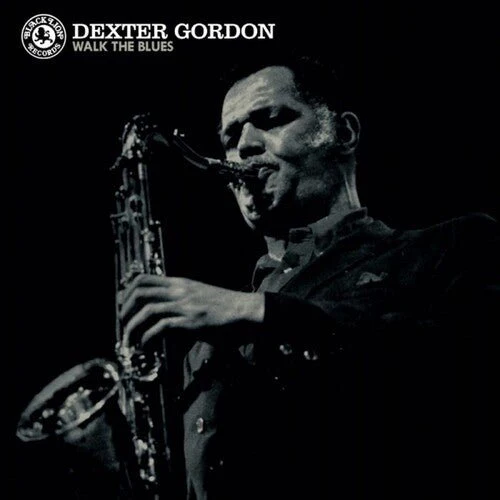 GORDON,DEXTER - WALK THE BLUES Vinyl LP - Image 2