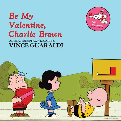 GUARALDI,VINCE - BE MY VALENTINE, CHARLIE BROWN Vinyl LP