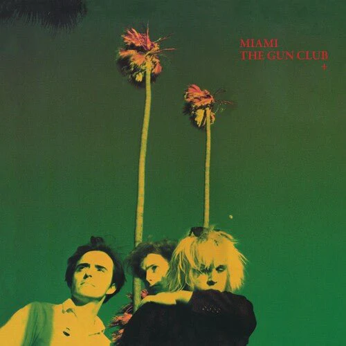 GUN CLUB - MIAMI Vinyl LP