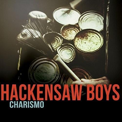 HACKENSAW BOYS - CHARISMO Vinyl LP