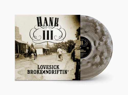 HANK III - LOVESICK BROKE & DRIFTIN Vinyl LP