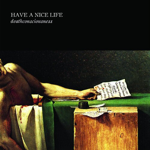 HAVE A NICE LIFE - DEATHCONSCIOUSNESS Vinyl LP