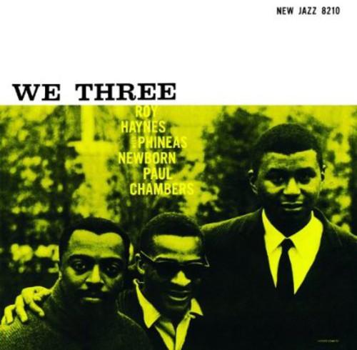 HAYNES / NEWBORN / CHAMBERS - WE THREE Vinyl LP