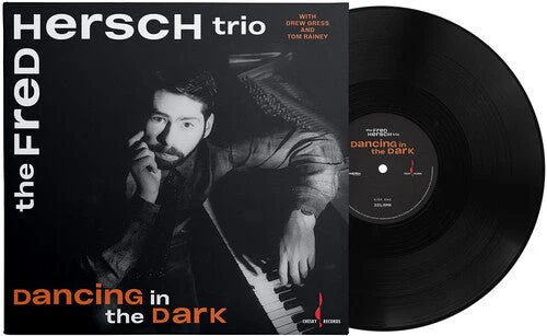 HERSCH TRIO,FRED - DANCING IN THE DARK Vinyl LP