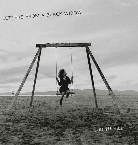 HILL,JUDITH - LETTERS FROM A BLACK WIDOW Vinyl LP