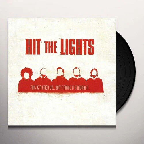 HIT THE LIGHTS - THIS IS A STICK UP DON'T MAKE IT A MURDER Vinyl LP - Image 2