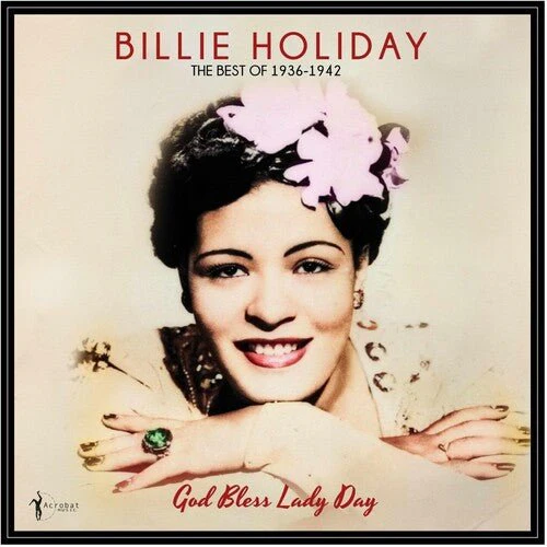 HOLIDAY,BILLIE - GOD BLESS LADY DAY: THE BEST OF 1936-42 Vinyl LP