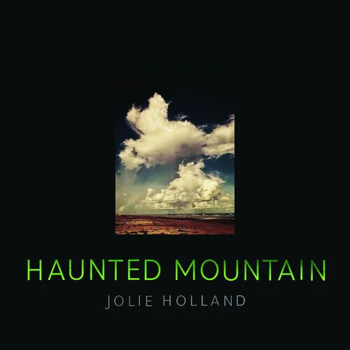 HOLLAND,JOLIE - HAUNTED MOUNTAIN Vinyl LP