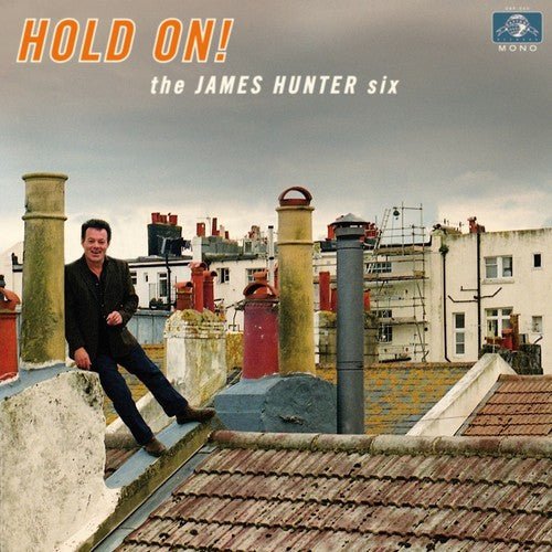 HUNTER,JAMES SIX - HOLD ON Vinyl LP