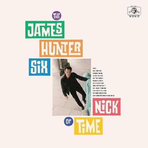 HUNTER,JAMES SIX - NICK OF TIME Vinyl LP