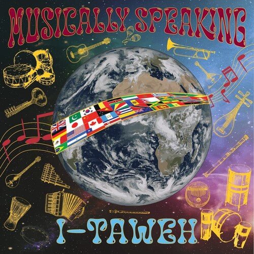 I-TAWEH - MUSICALLY SPEAKING Vinyl LP