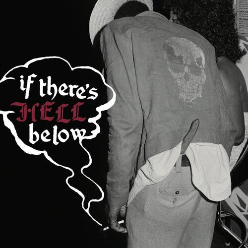 IF THERE'S HELL BELOW / VARIOUS Vinyl LP