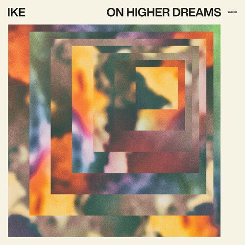 IKE - ON HIGHER DREAMS Vinyl LP