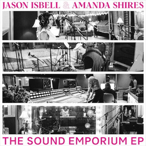 ISBELL,JASON & SHIRES,AMANDA - SOUND EMPORIUM Vinyl LP