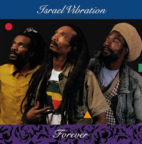 ISRAEL VIBRATION - FOREVER Vinyl LP