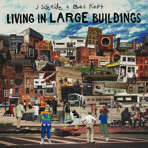 J SCIENIDE / BES KEPT - LIVING IN LARGE BUILDINGS Vinyl LP