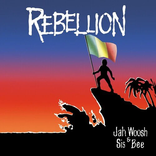 JAH WOOSH & SIS BEE - REBELLION Vinyl LP